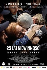 25 лет невиновности: Дело Томека Коменды 25 лет невиновности: Дело Томека Коменды